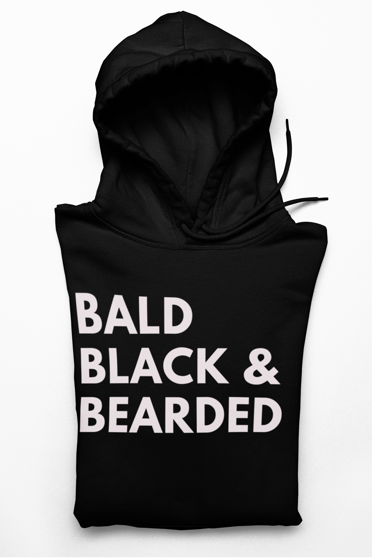 Bald, Black, and Bearded Hoodie