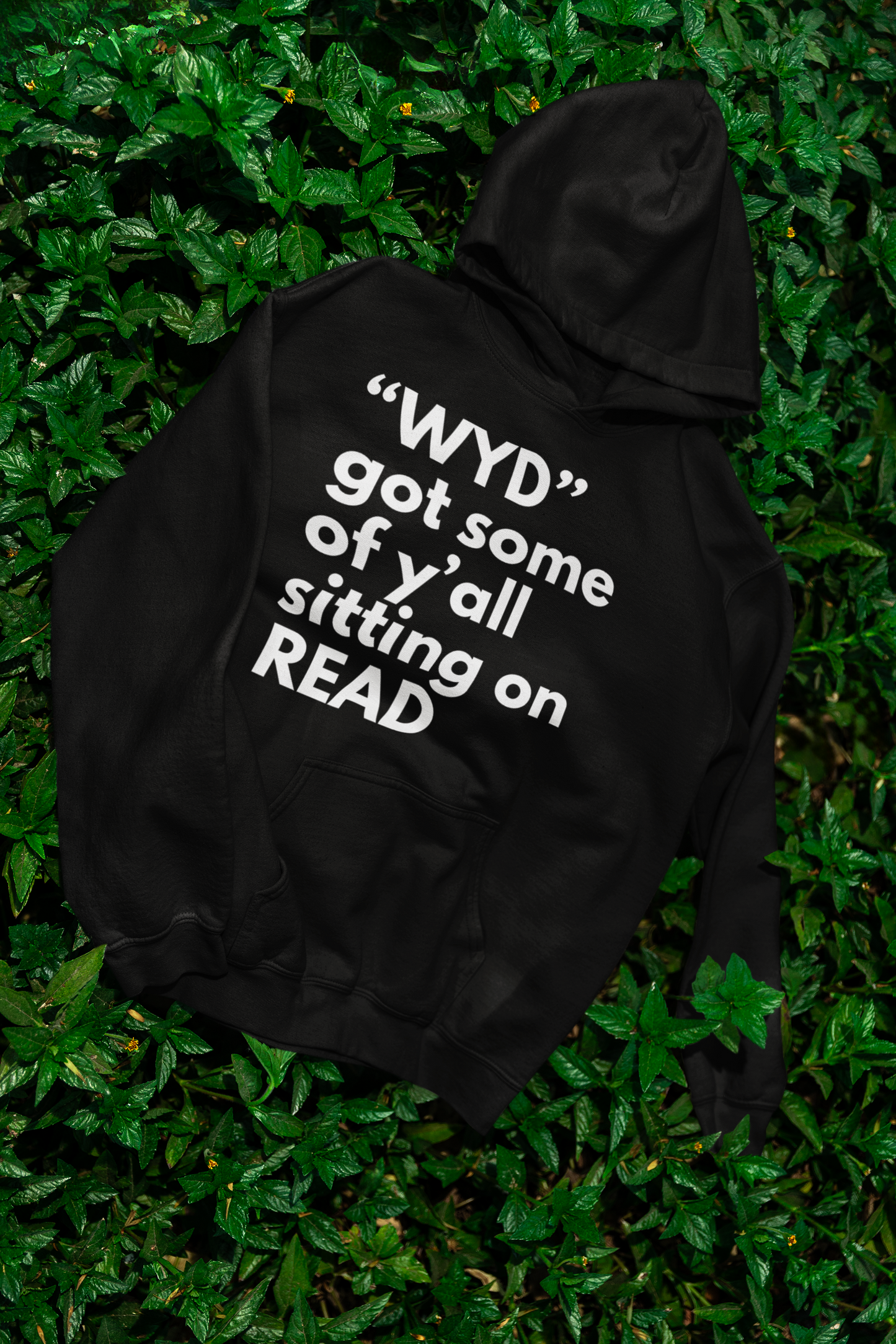 "WYD" on Read Hoodie