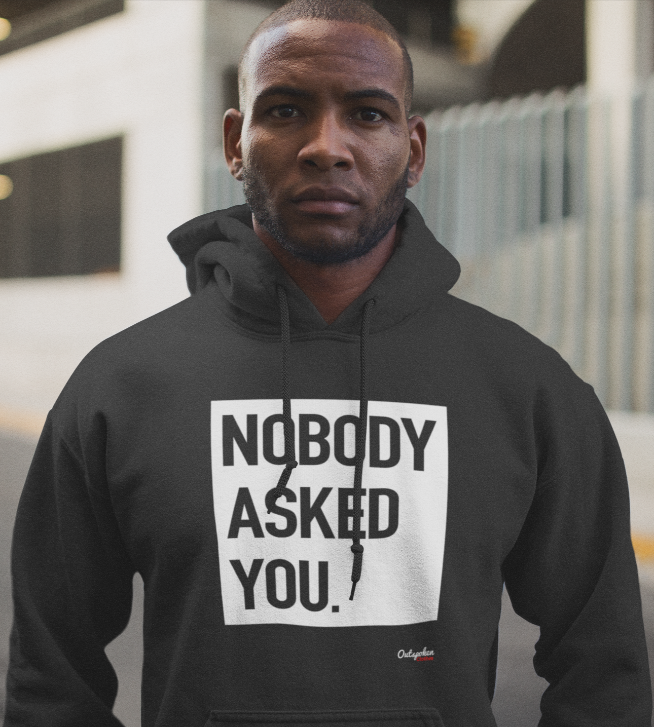 "Nobody Asked You" Hoodie!!! - Outspoken Clothes